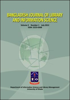 					View Vol. 2 No. 1 (2012): Vol. 2 No. 1 (2012): Bangladesh Journal of Library and Information Science
				